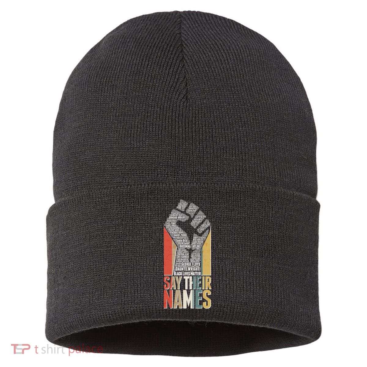 Say Their Names Black Lives Matter Remembering Victim Names Sustainable Knit Beanie
