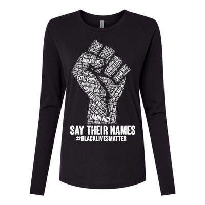 Say Their Names #BLACKLIVESMATTER Womens Cotton Relaxed Long Sleeve T-Shirt