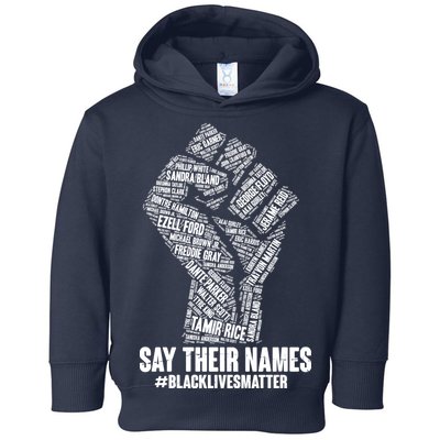 Say Their Names #BLACKLIVESMATTER Toddler Hoodie