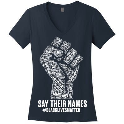 Say Their Names #BLACKLIVESMATTER Women's V-Neck T-Shirt