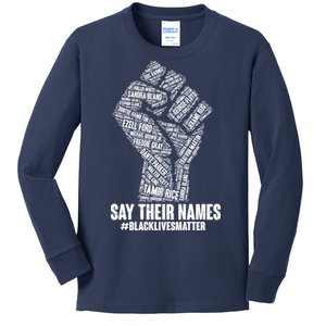 Say Their Names #BLACKLIVESMATTER Kids Long Sleeve Shirt