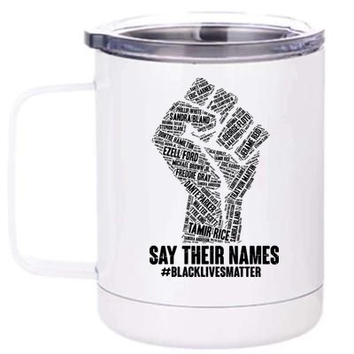 Say Their Names #BLACKLIVESMATTER 12 oz Stainless Steel Tumbler Cup