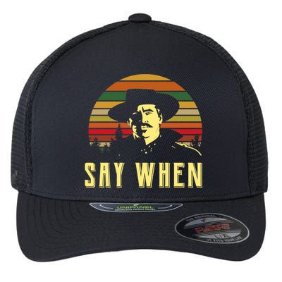 Say When Vintage Flexfit Unipanel Trucker Cap