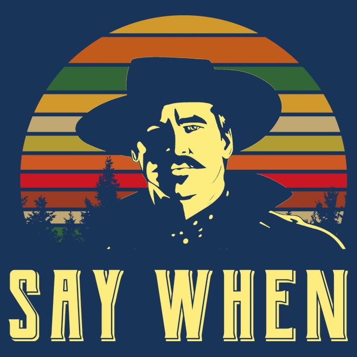 Say When Vintage Long Sleeve Shirt