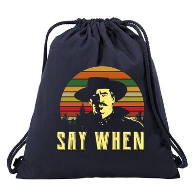 Say When Vintage Drawstring Bag