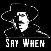 Say When Classic Movie Quote Cooling Performance Crew T-Shirt