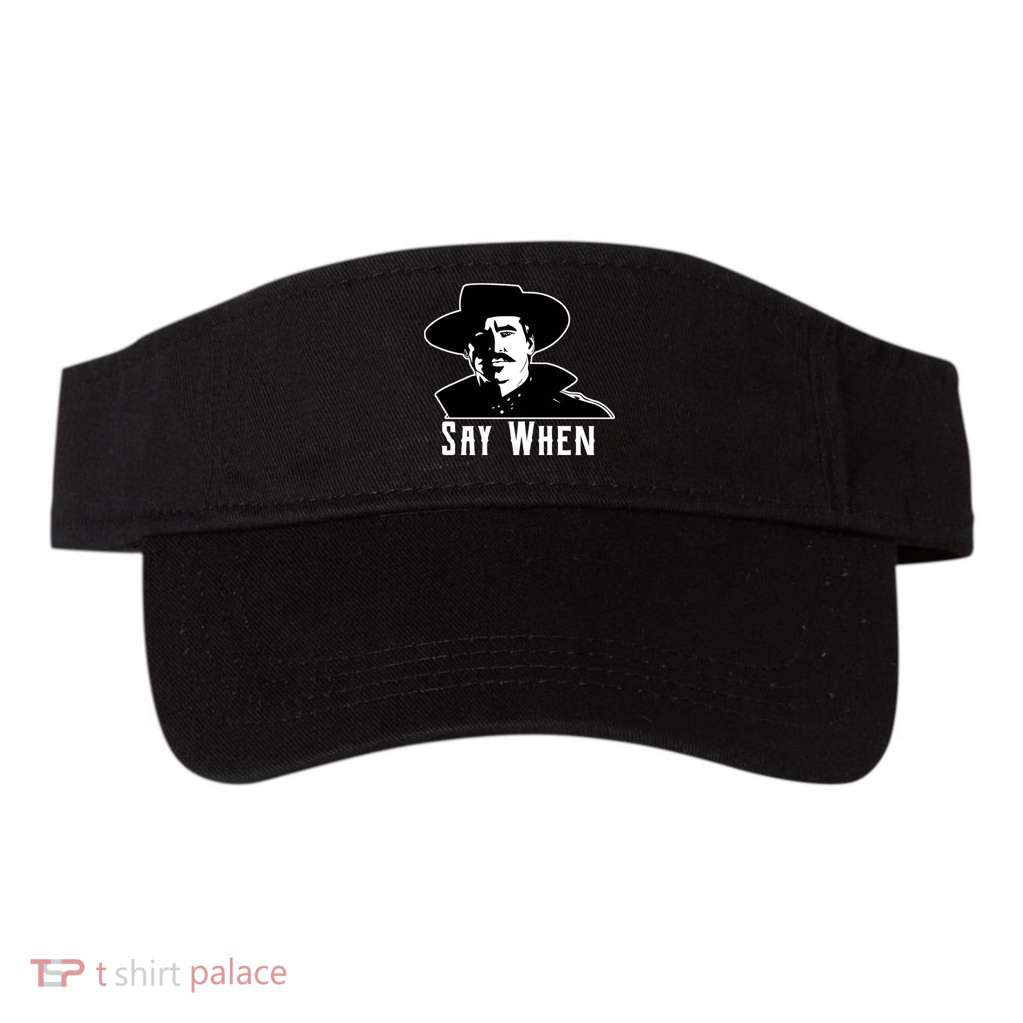 Say When Classic Movie Quote Visor