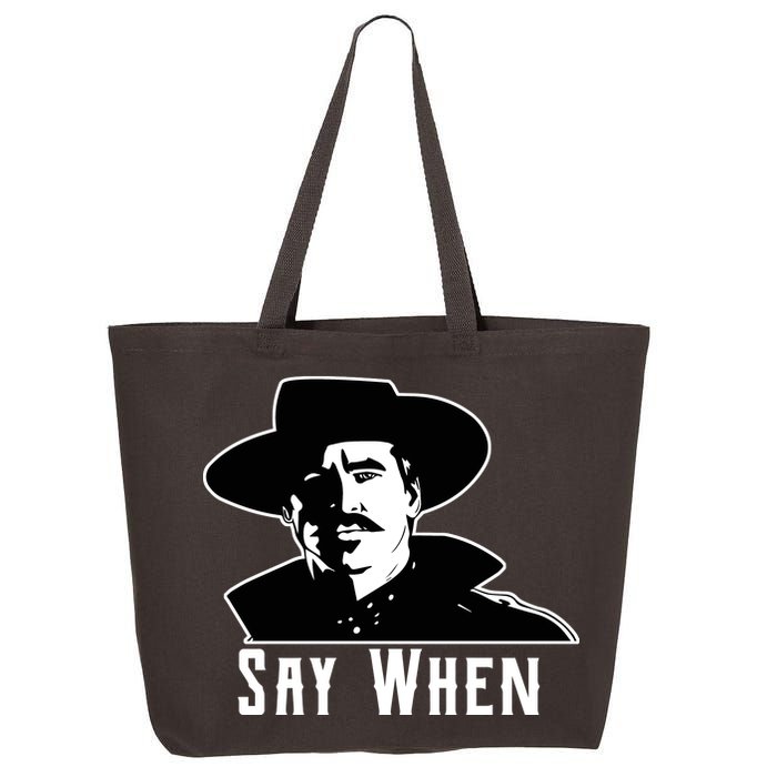 Say When Classic Movie Quote 25L Jumbo Tote