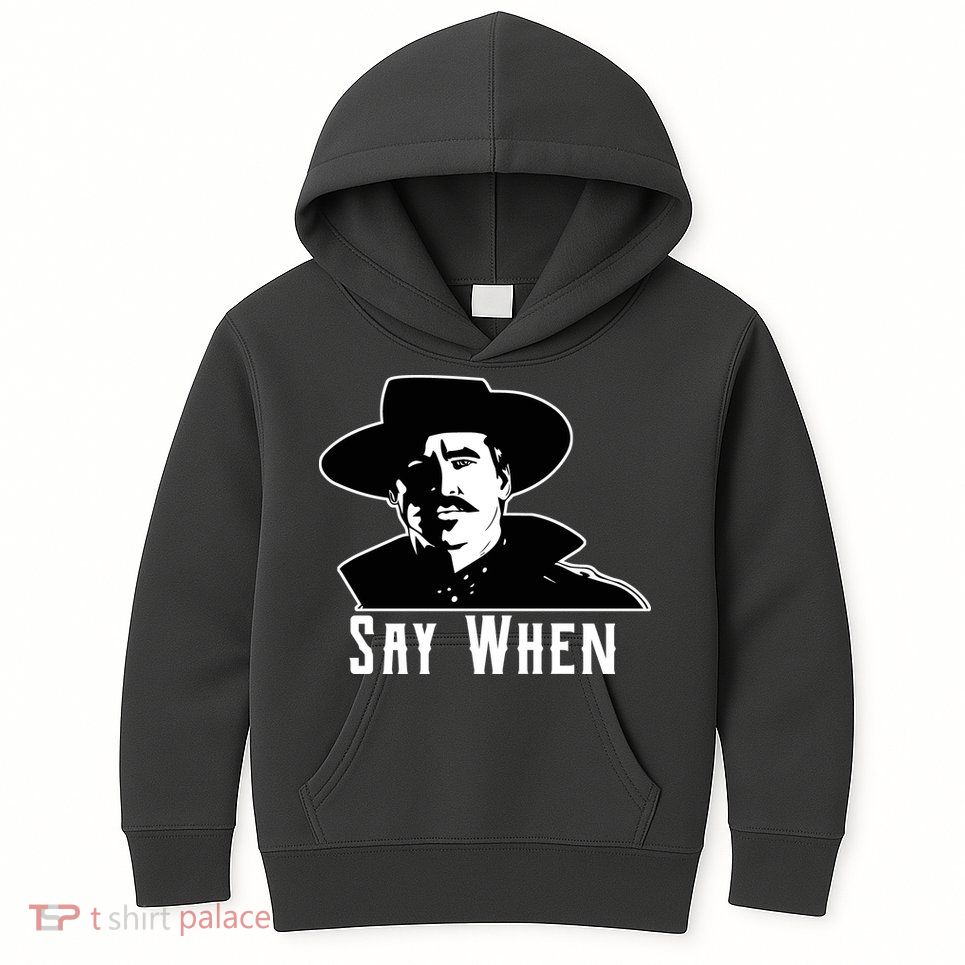 Say When Classic Movie Quote Kids Hoodie