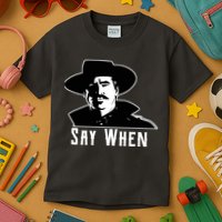 Say When Classic Movie Quote Kids T-Shirt