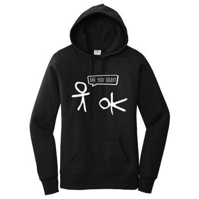 Stickman Are You Ok Cartoon Be Kind Good Help Support Women's Pullover Hoodie