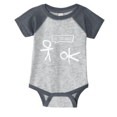 Stickman Are You Ok Cartoon Be Kind Good Help Support Infant Baby Jersey Bodysuit