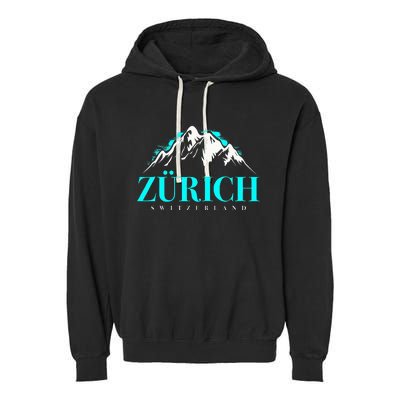 Swiss Alps Zurich Switzerland Garment-Dyed Fleece Hoodie