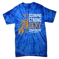 Scorpio Astrology Zodiac Sign Scorpion Horoscope Scorpio Gift Tie-Dye T-Shirt