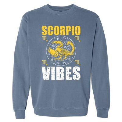 Scorpio Astrology Zodiac Sign Scorpion Horoscope Scorpio Cool Gift Garment-Dyed Sweatshirt