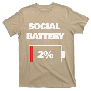 Social Battery 2 Percent T-Shirt