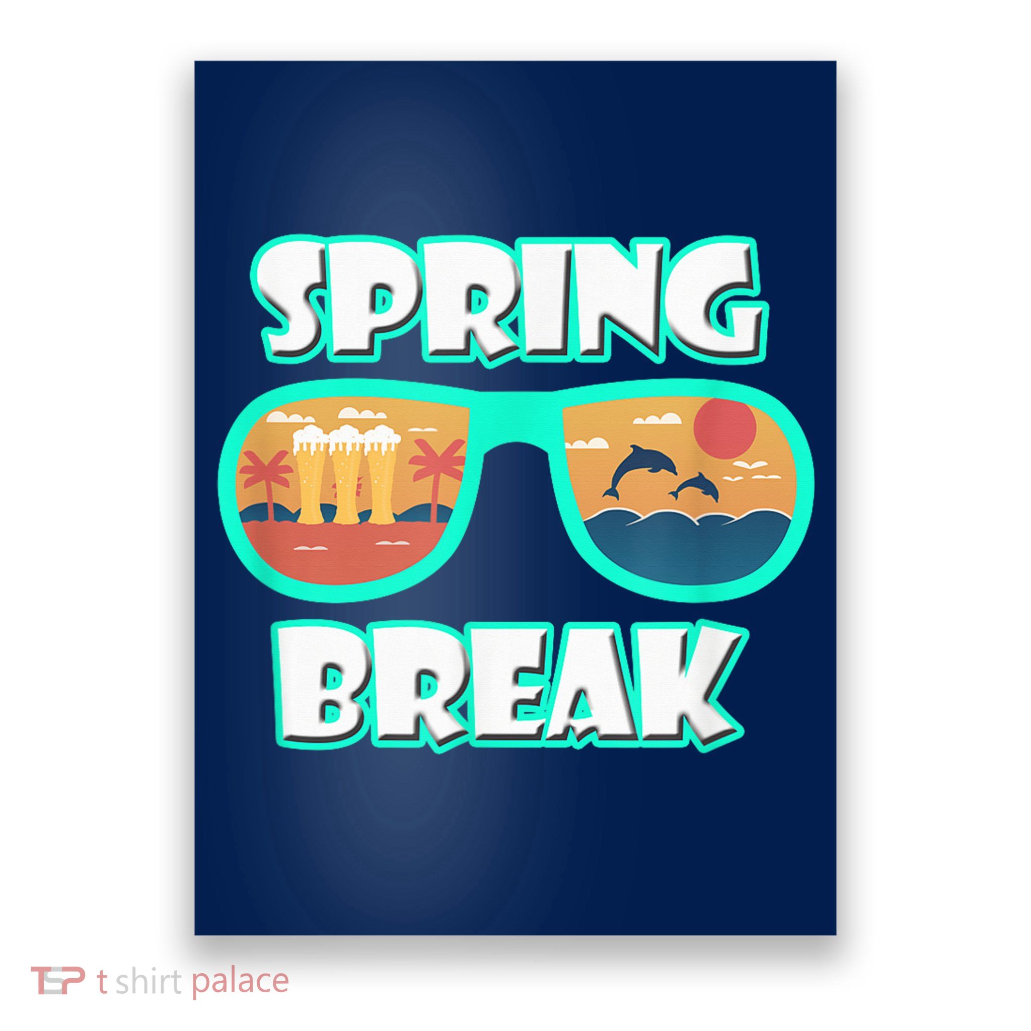 Spring Break Poster