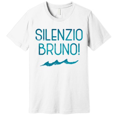 Silenzio Bruno! Premium T-Shirt