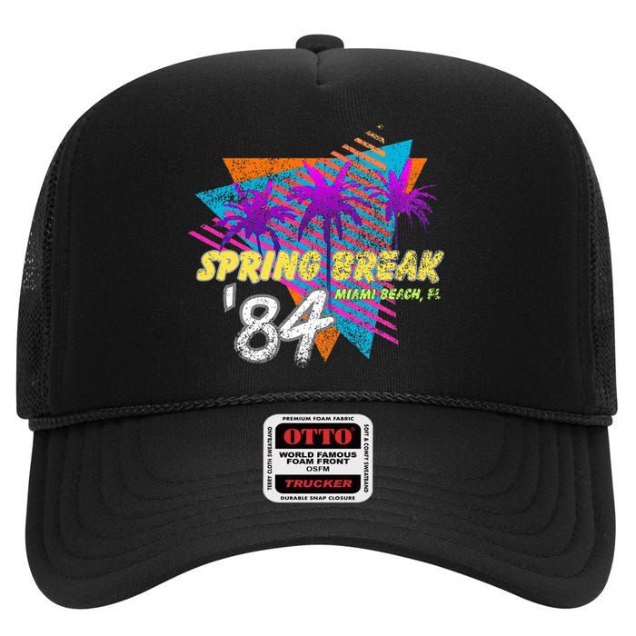 Spring Break 84 Miami Beach 80s Party Wear High Crown Mesh Back Trucker Hat