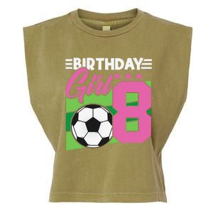 Soccer Birthday 8 Year Old Girl 8th Birthday Garment-Dyed Women's Muscle Tee