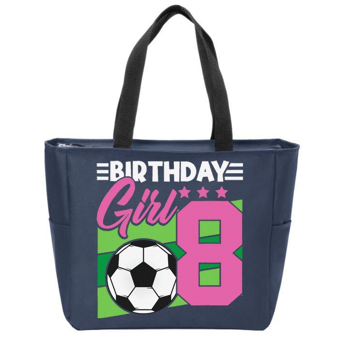 Soccer Birthday 8 Year Old Girl 8th Birthday Zip Tote Bag