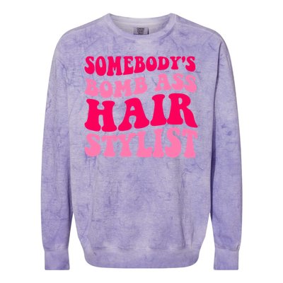 Somebody's Bomb Ass Hairstylist Cute Gift Colorblast Crewneck Sweatshirt