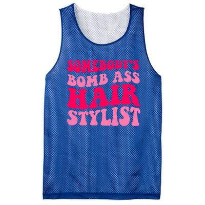 Somebody's Bomb Ass Hairstylist Cute Gift Mesh Reversible Basketball Jersey Tank