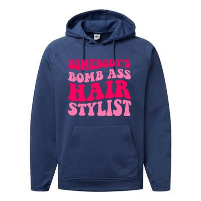 Somebody's Bomb Ass Hairstylist Cute Gift Performance Fleece Hoodie