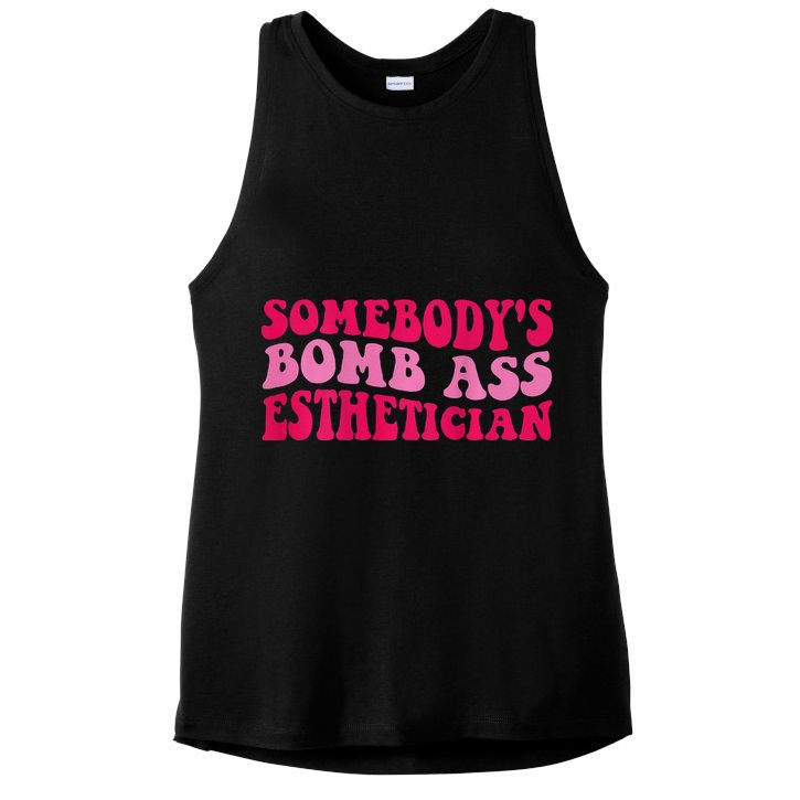 Somebodys Bomb Ass Esthetician Ladies PosiCharge Tri-Blend Wicking Tank