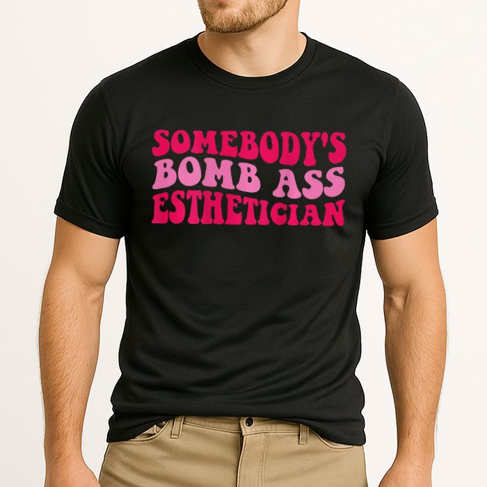 Somebodys Bomb Ass Esthetician Cooling Performance Crew T-Shirt