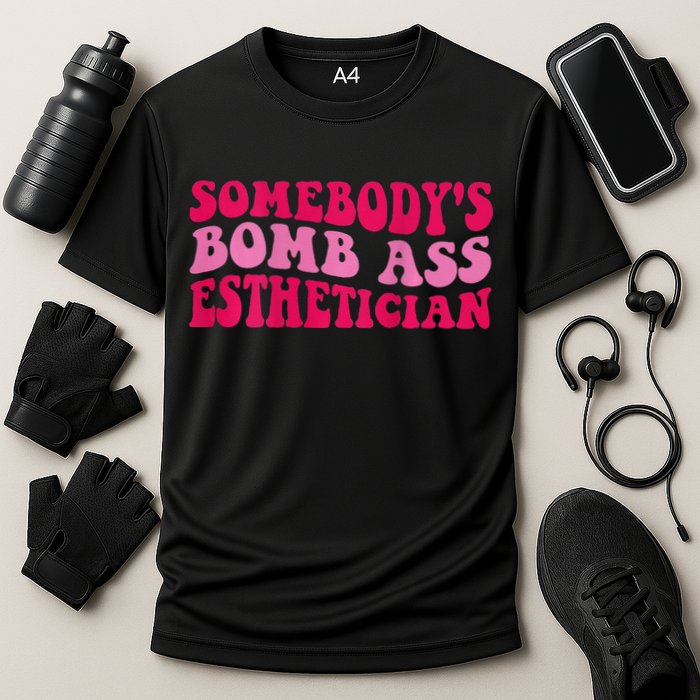 Somebodys Bomb Ass Esthetician Cooling Performance Crew T-Shirt