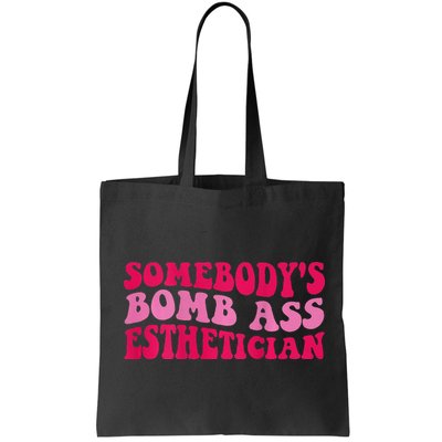 Somebodys Bomb Ass Esthetician Bag