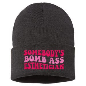 Somebodys Bomb Ass Esthetician Sustainable Knit Beanie