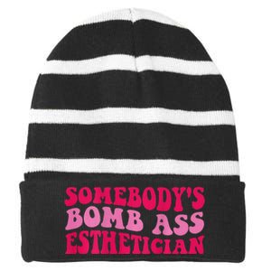 Somebodys Bomb Ass Esthetician Striped Beanie with Solid Band