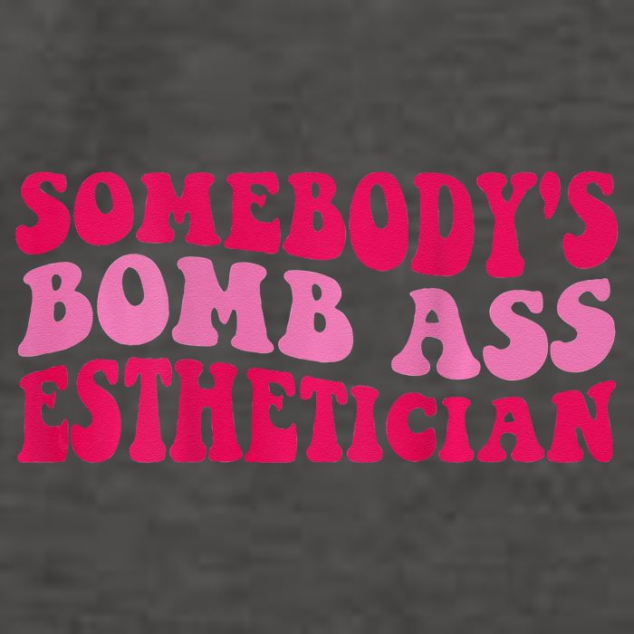 Somebodys Bomb Ass Esthetician Vector Backpack