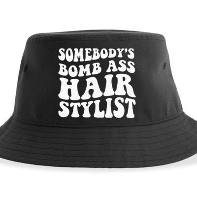 Somebodys Bomb Ass Hairstylist Sustainable Bucket Hat