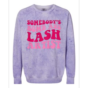 Somebodys Bomb Ass Lash Artist Funny Lash Tech Funny Groovy Colorblast Crewneck Sweatshirt