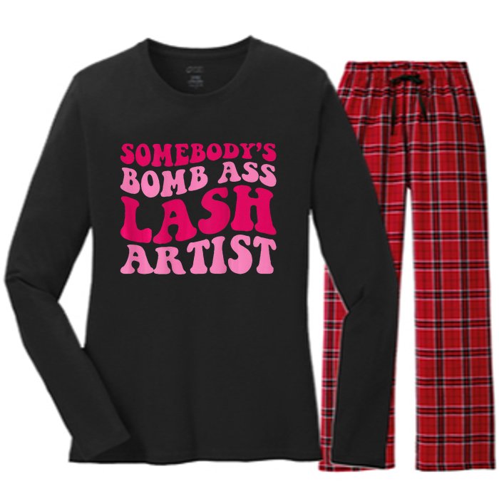 Somebodys Bomb Ass Lash Artist Funny Lash Tech Funny Groovy Women's Long Sleeve Flannel Pajama Set 