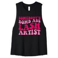 Somebodys Bomb Ass Lash Artist Funny Lash Tech Funny Groovy Women's Racerback Cropped Tank