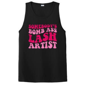 Somebodys Bomb Ass Lash Artist Funny Lash Tech Funny Groovy PosiCharge Competitor Tank