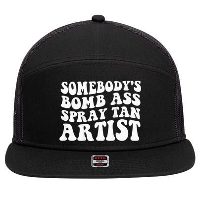 Somebodys Bomb Ass Spray Tan Artist 7 Panel Mesh Trucker Snapback Hat