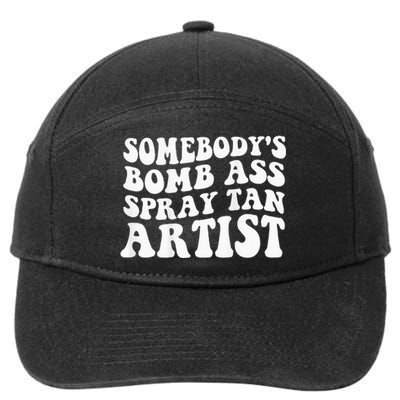 Somebodys Bomb Ass Spray Tan Artist 7-Panel Snapback Hat