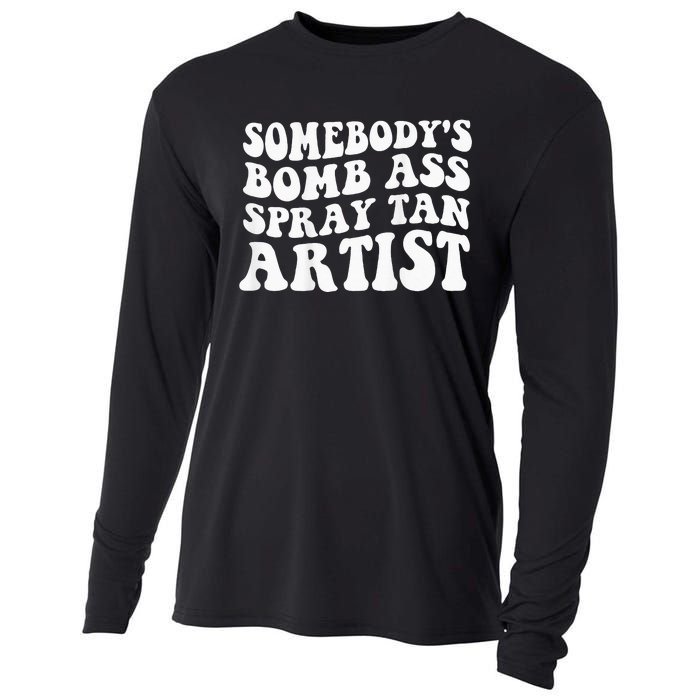 Somebodys Bomb Ass Spray Tan Artist Cooling Performance Long Sleeve Crew