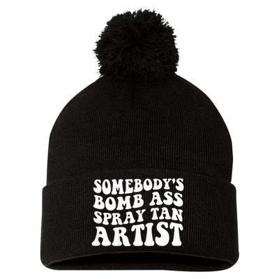 Somebodys Bomb Ass Spray Tan Artist Pom Pom 12in Knit Beanie