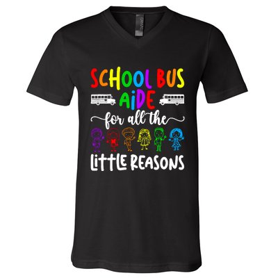 School Bus Aide For All The Little Reason Bus Aide V-Neck T-Shirt