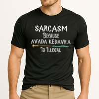 Sarcasm Because Avada Kedavra Is Illegal Performance Shirt
