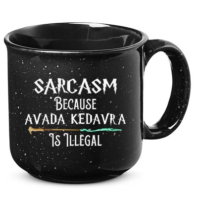 Sarcasm Because Avada Kedavra Is Illegal 15oz Campfire Ceramic Mug