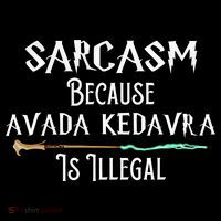 Sarcasm Because Avada Kedavra Is Illegal Sustainable Beanie