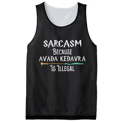 Sarcasm Because Avada Kedavra Is Illegal Mesh Reversible Basketball Jersey Tank