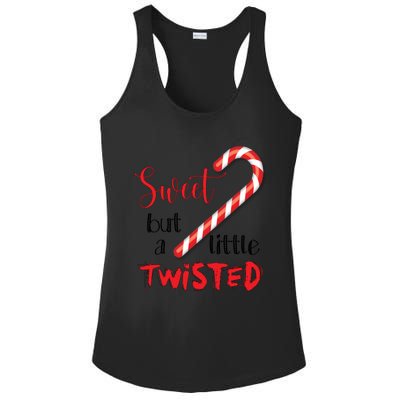 Sweet But A Little Twisted Candy Cane Gift Ladies PosiCharge Competitor Racerback Tank